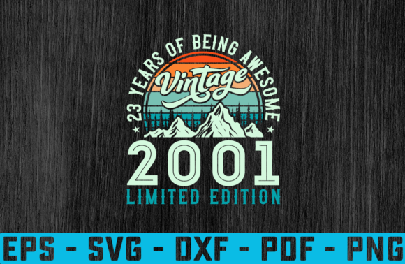 Download 23 Years Awesome Vintage 2001 Birthday - 2001 Collection